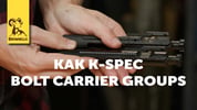 Product Spotlight: KAK K-Spec Bolt Carrier Groups